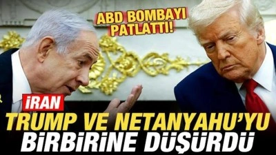 ABD basını bombayı patlattı! İran, Trump ve Netanyahu'yu birbirine d&uuml;ş&uuml;rd&uuml;!
