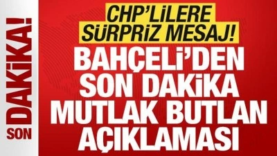Bah&ccedil;eli'den son dakika mutlak butlan a&ccedil;ıklaması! CHP'lilere s&uuml;rpriz &ccedil;ağrı