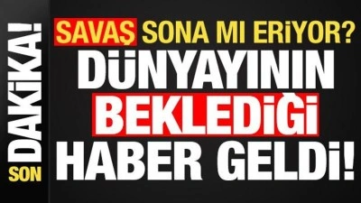 Son dakika: D&uuml;nyanın beklediği flaş haber geldi! Savaş sona mı eriyor?