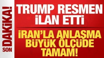 Son dakika: Trump t&uuml;m d&uuml;nyaya duyurdu! İran'la anlaşma tamam